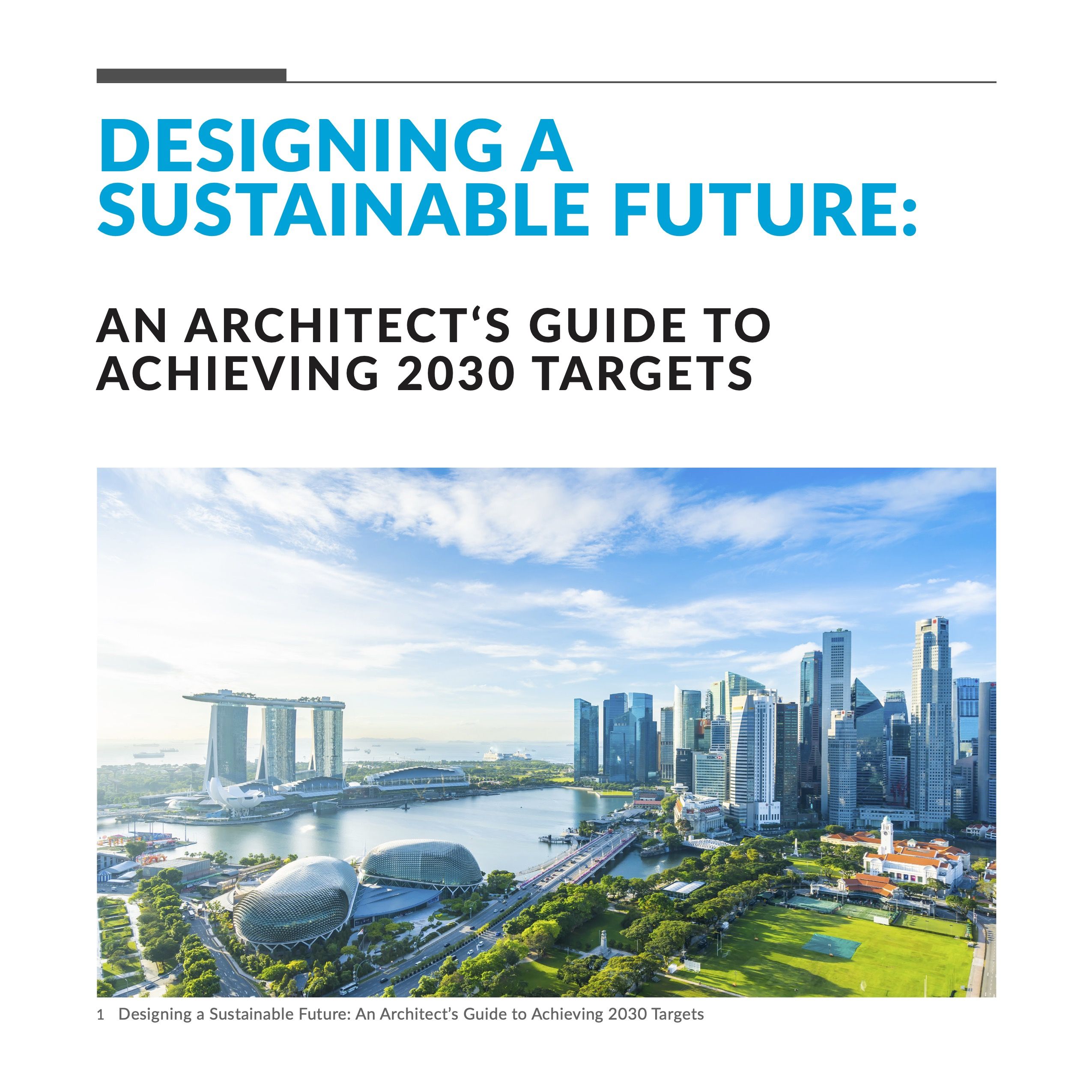 Designing a Sustainable Future An Architect’s Guide to Achieving 2030